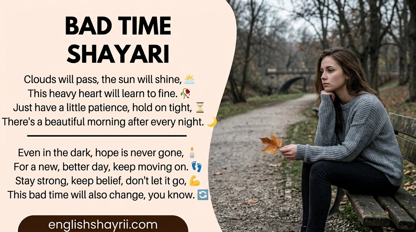 Bad Time Shayari in English